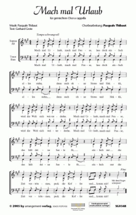 Thibaut/Grote Mach mal Urlaub, mach mal Pause (vierstimmig) fr SATB Singpartitur