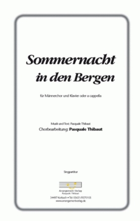 Thibaut Sommernacht in den Bergen (vierstimmig) fr TTBB Singpartitur