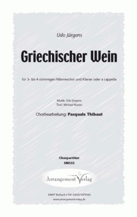 Udo Jrgens Griechischer Wein (vierstimmig) fr TTBB und Klavier (3- bis 4-st.) Singpartitur