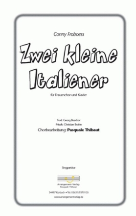 Christian Bruhn Zwei kleine Italiener fr SSA und Klavier (3stimmig) Singpartitur