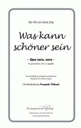 Was kann schner sein (Que sera, sera) fr gem Chor a cappella Chorpartitur