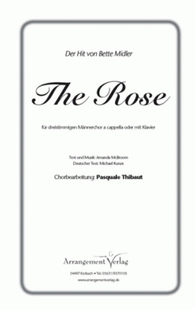 Amanda McBroom Die Rose (dreistimmig) fr TTB und Klavier Singpartitur