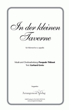 Thibaut/Grote In der kleinen Taverne (vierstimmig) fr TTBB (a cappella) Singpartitur