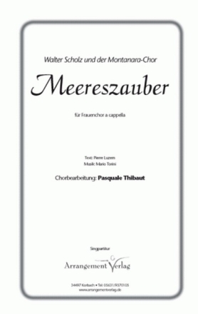 Torini/Luzern Meereszauber fr SSA (a cappella) Singpartitur