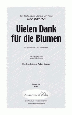 Udo Jrgens, Siegfried Rabe Vielen Dank fr die Blumen (vierstimmig) fr SATB und Klavier Singpartitur