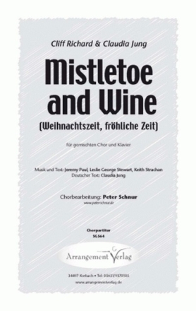 Paul/Stewart/Strachan Mistletoe and Wine (vierstimmig) fr SATB und Klavier Singpartitur