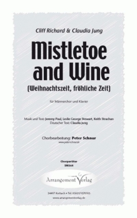 Paul/Stewart/Strachan Mistletoe and Wine (vierstimmig) fr TTBB und Klavier Singpartitur