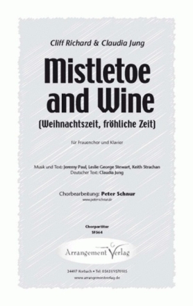 Paul/Stewart/Strachan Mistletoe and Wine fr SSA und Klavier Singpartitur