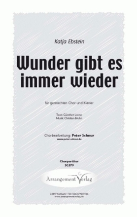 Bruhn/Loose Wunder gibt es immer wieder (vierstimmig) fr SATB und Klavier Singpartitur