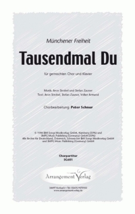 Strobel, Zauner, Armand 1000mal Du (vierstimmig) fr SATB und Klavier Singpartitur