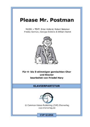 Brian Holland u.a. Please Mr. Postman (vierstimmig) fr SATB und Klavier Singpartitur