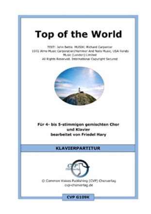 John Bettis/Richard Carpenter Top of the World (vierstimmig) fr SATB und Klavier Singpartitur