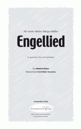 Detlef Mller-Hanxleden Engellied (vierstimmig) fr SATB und Klavier Singpartitur