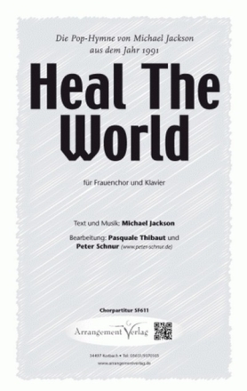 Michael Jackson Heal The World fr SSA und Klavier Singpartitur