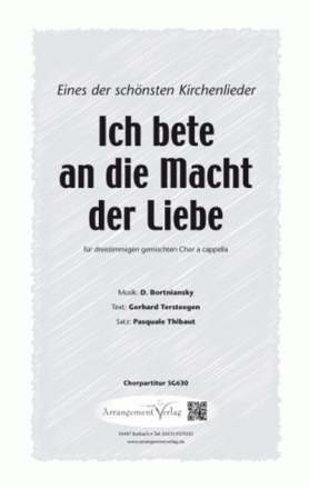 Bortniansky/Tersteegen Ich bete an die Macht der Liebe (dreistimmig) fr SAM, dreistimmig Singpartitur