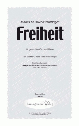 Freiheit   fr gem Chor und Klavier Chorpartitur