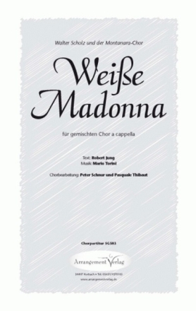 R. Jung/M. Torini Weie Madonna (vierstimmig) fr SATB Singpartitur