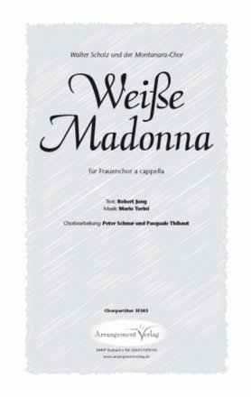 R. Jung/M. Torini Weie Madonna fr SAA Singpartitur