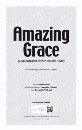 traditional Amazing Grace (dreistimmig) fr TTB Singpartitur