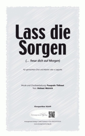 P. Thibaut Lass die Sorgen! (vierstimmig) fr SATB und Klavier Singpartitur