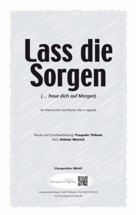 P. Thibaut Lass die Sorgen! (vierstimmig) fr TTBB und Klavier Singpartitur