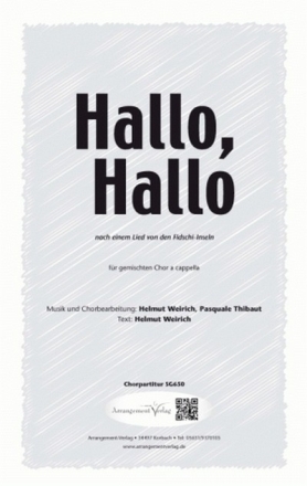 Helmut Weirich Hallo, Hallo (vierstimmig) fr SATB Singpartitur