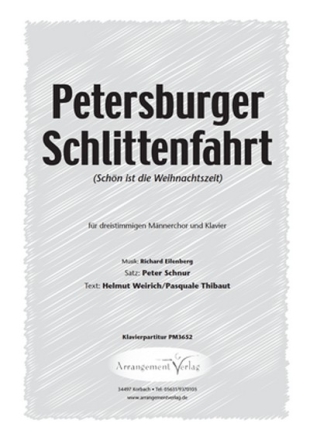 R. Eilenberg Petersburger Schlittenfahrt (dreistimmig) fr SAM und Klavier Singpartitur