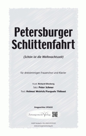 R. Eilenberg Petersburger Schlittenfahrt fr SAA und Klavier Singpartitur