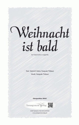 H. Heine und P. Thibaut, P. Thibaut Weihnacht ist bald fr SAA Singpartitur