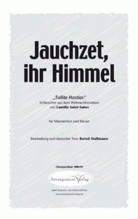 Camille Saint-Sans Jauchzet, ihr Himmel (vierstimmig) fr TTBB und Klavier Singpartitur