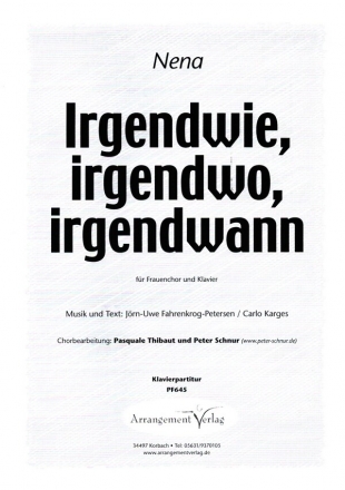 Irgendwie, irgendwo, irgendwann fr Frauenchor und Klavier Klavierpartitur