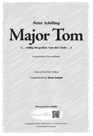 Pierre Schilling Major Tom (vierstimmig) fr SATB und Klavier Singpartitur