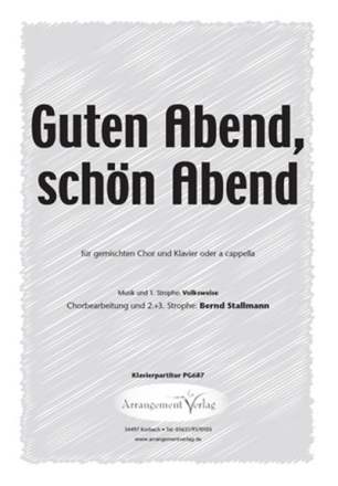 Volksweise Guten Abend, schn Abend (vierstimmig) fr SATB und Klavier Singpartitur