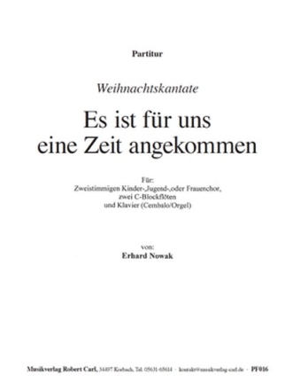 Erhard Nowak Weihnachtskantate (zweistimmig) fr SA und Klavier Singpartitur