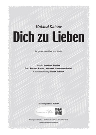 Heider, Kaiser, Hammerschmidt Dich zu Lieben (vierstimmig) fr SATB und Klavier Singpartitur