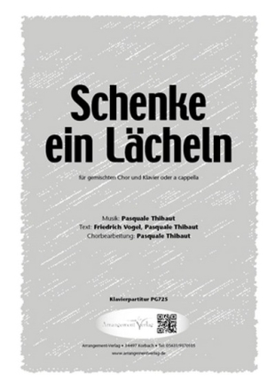 Bernd Stallmann, Friedrich Vogel Schenke ein Lcheln (vierstimmig) fr TTBB und Klavier Singpartitur