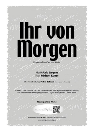 Udo Jrgens, Michael Kunze Ihr von Morgen (vierstimmig) fr SATB und Klavier Singpartitur