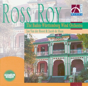 Ross Roy Concert Band/Harmonie CD