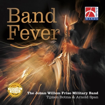 Band Fever Concert Band/Harmonie CD