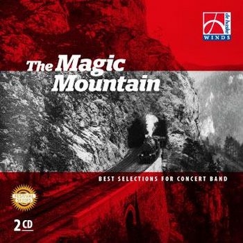 The Magic Mountain Concert Band/Harmonie 2 CDs