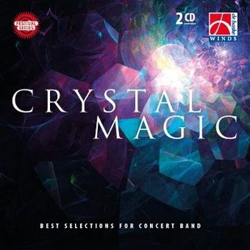 Crystal Magic Concert Band/Harmonie 2 CDs