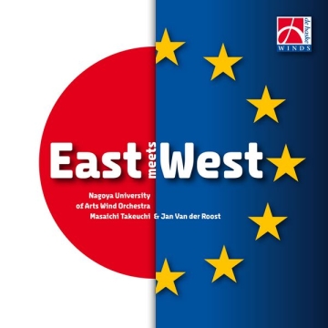 East meets West Concert Band/Harmonie CD