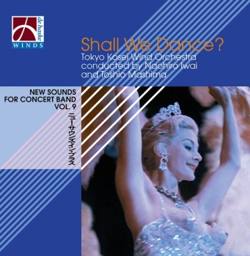 Shall We Dance? Concert Band/Harmonie CD