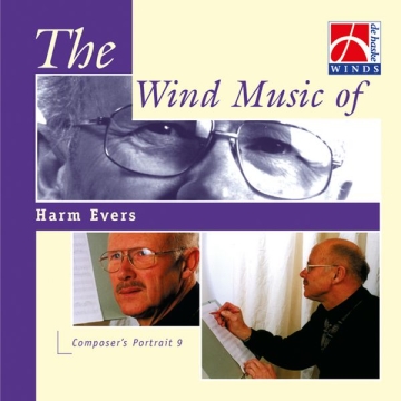 The Wind Music of Harm Evers Concert Band/Harmonie CD