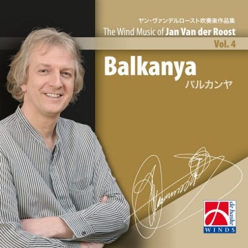 Jan Van der Roost Balkanya Concert Band CD