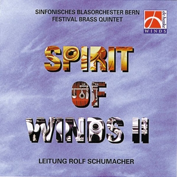 Spirit of Winds II Concert Band/Harmonie CD