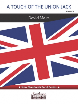 Mairs A Touch of the Union Jack Concert Band Partitur + Stimmen