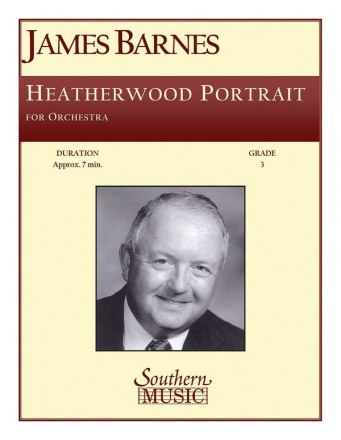 James Barnes Heatherwood Portrait Orchestra Partitur + Stimmen