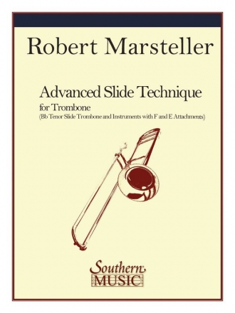 Robert Marsteller Advanced Slide Technique Posaune Buch