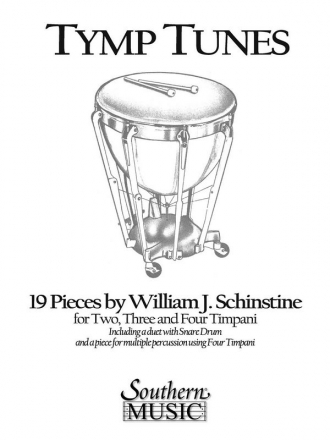 William J. Schinstine Tymp Tunes 19 Pieces Timpani Buch